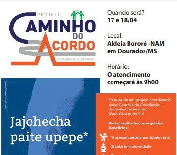 PROJETO ‘CAMINHO DO ACORDO’ BUSCA SOLUÇÃO DE CONFLITOS PREVIDENCIÁRIOS NA ALDEIA BORORÓ