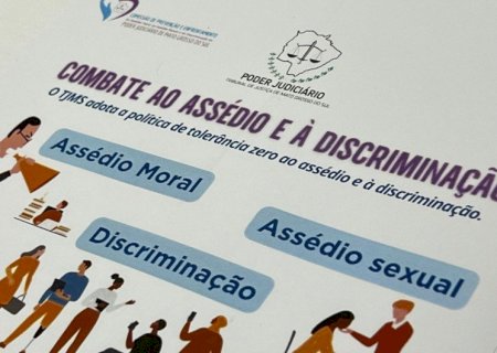 SEMANA DE COMBATE AO ASSÉDIO E À DISCRIMINAÇÃO DO TJMS INICIA NA PRÓXIMA SEGUNDA (13)