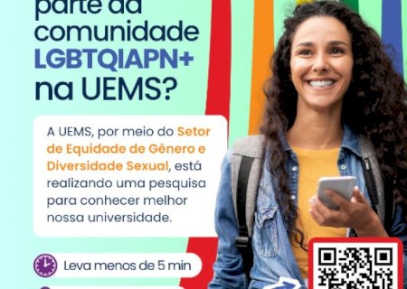 UEMS MAPEIA ESTUDANTES LGBTI+ PARA AMPLIAR POLÍTICAS DE EQUIDADE