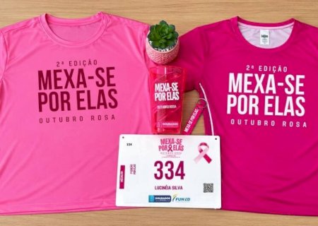 KITS PARA 2ª CORRIDA E CAMINHADA 'MEXA-SE POR ELAS' JÁ FORAM ENTREGUES E CORRIDA SERÁ REALIZADA HOJE EM DOURADOS